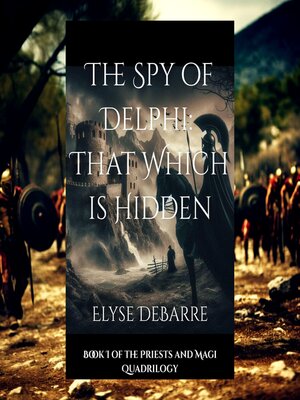 cover image of The Spy of Delphi